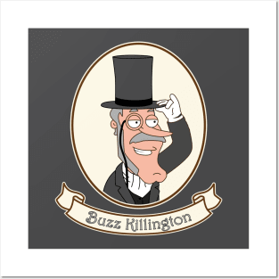 Buzz Killington Portrait Posters and Art